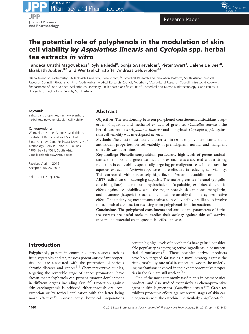 The Potential Role of Polyphenols in the Modulation of Skin Cell Viability by Aspalathus Linearis and Cyclopia Spp