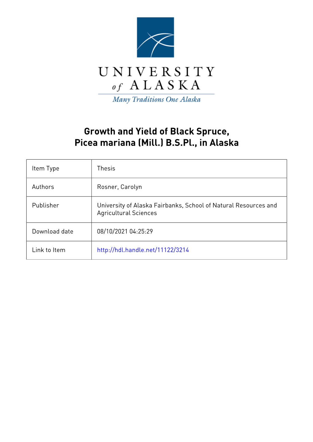 Site Index (Height-Age) Curves and Height-Diameter Functions for Predicting Height and Volume for Alaska Black Spruce