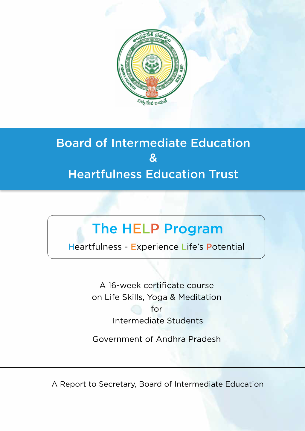 The HELP Program Heartfulness - Experience Life’S Potential