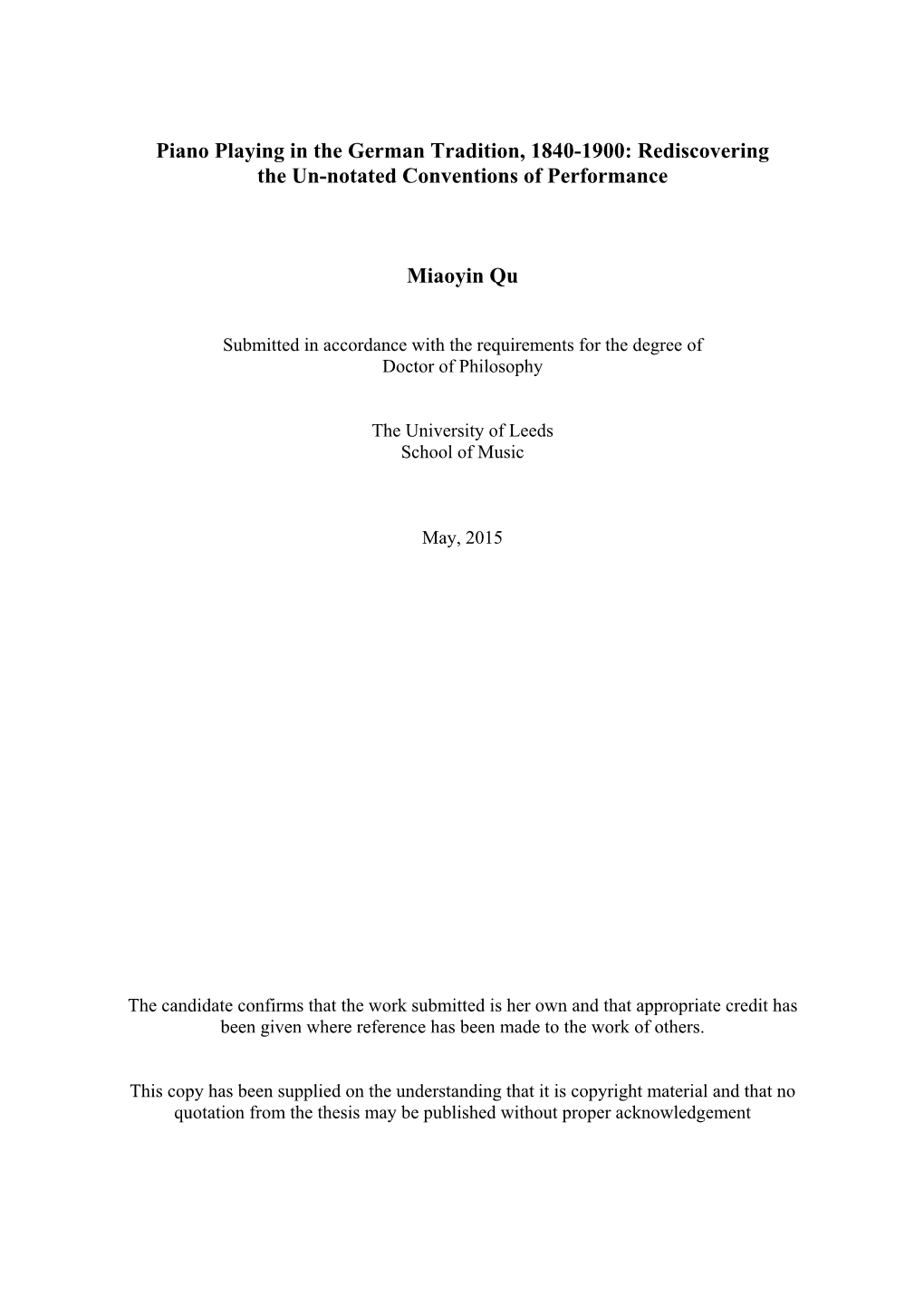 Piano Playing in the German Tradition, 1840-1900: Rediscovering the Un-Notated Conventions of Performance