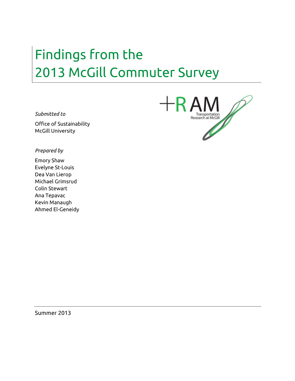 Findings from the 2013 Mcgill Commuter Survey