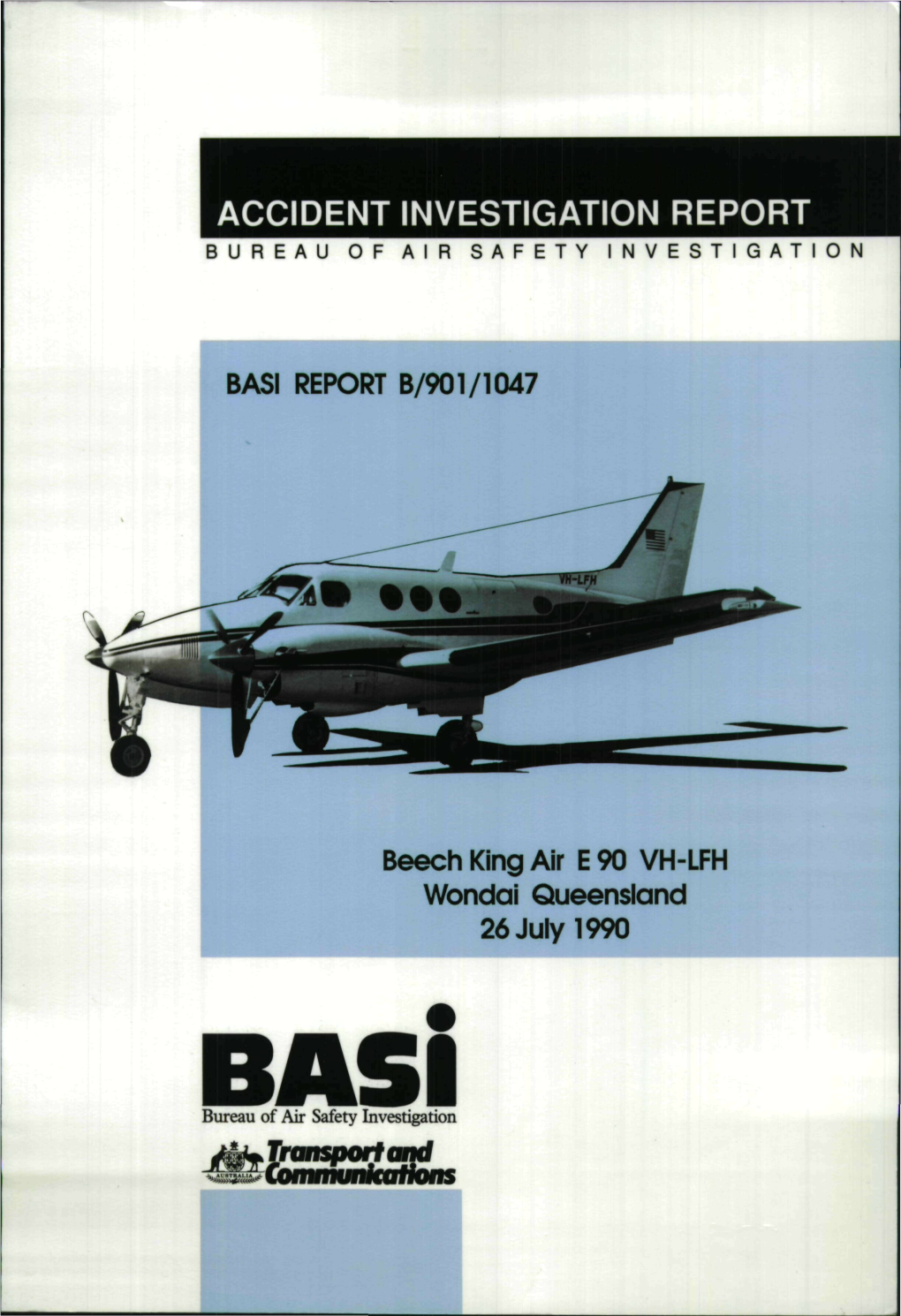 Accident Investigation Report Bureau of Air Safety Investigation