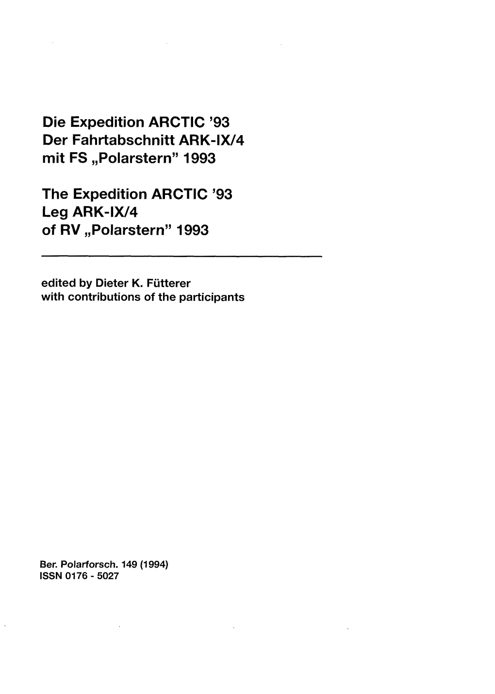 Die Expedition ARCTIC '93 Der Fahrtabschnitt ARK-IW4 Mit FS ,,Polarsternv1993