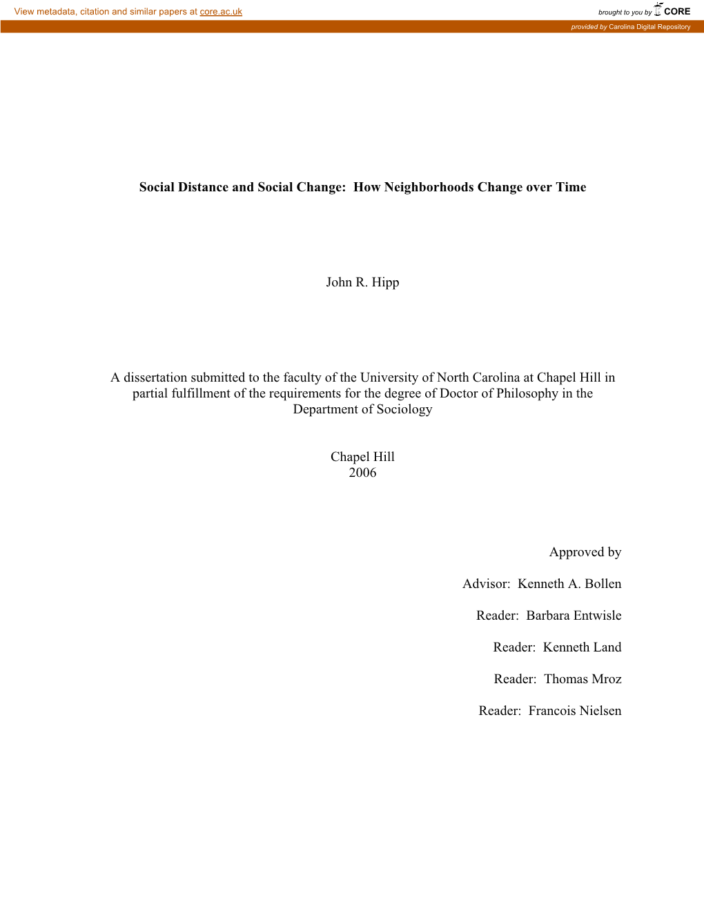 Social Distance and Social Change: How Neighborhoods Change Over Time