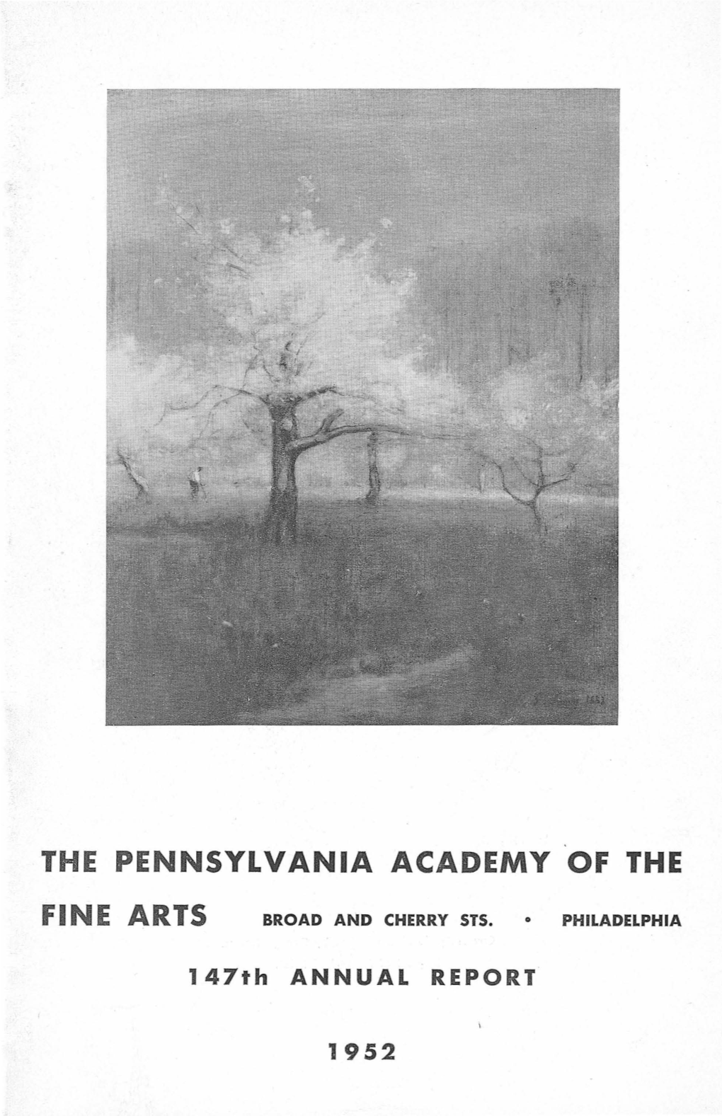 The Pennsylvania Academy of the Fine Arts in Philadelphia, Met a British Man-O'-War, Was Confiscated and Tqken To· the Port of Halifax, Nova Scotia