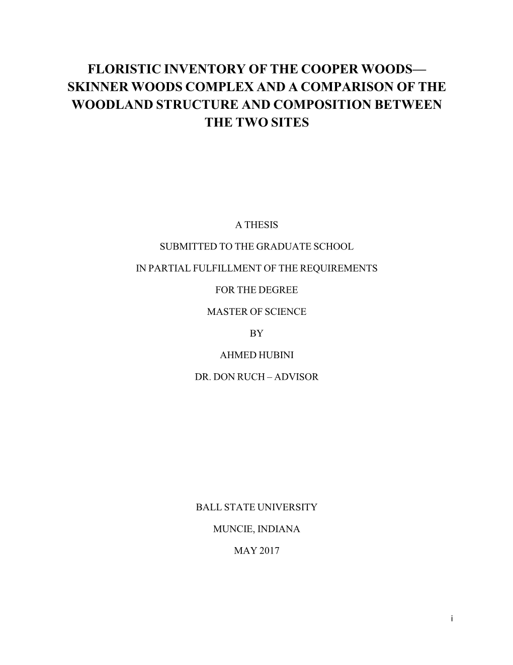 Floristic Inventory of the Cooper Woods— Skinner Woods Complex and a Comparison of the Woodland Structure and Composition Between the Two Sites