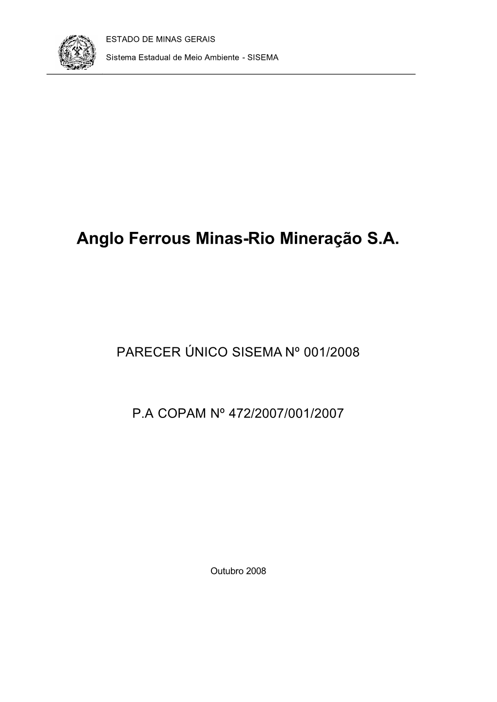 Anglo Ferrous Minas-Rio Mineração S.A