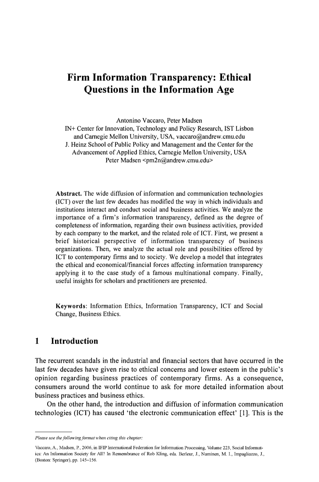 Firm Information Transparency: Ethical Questions in the Information Age