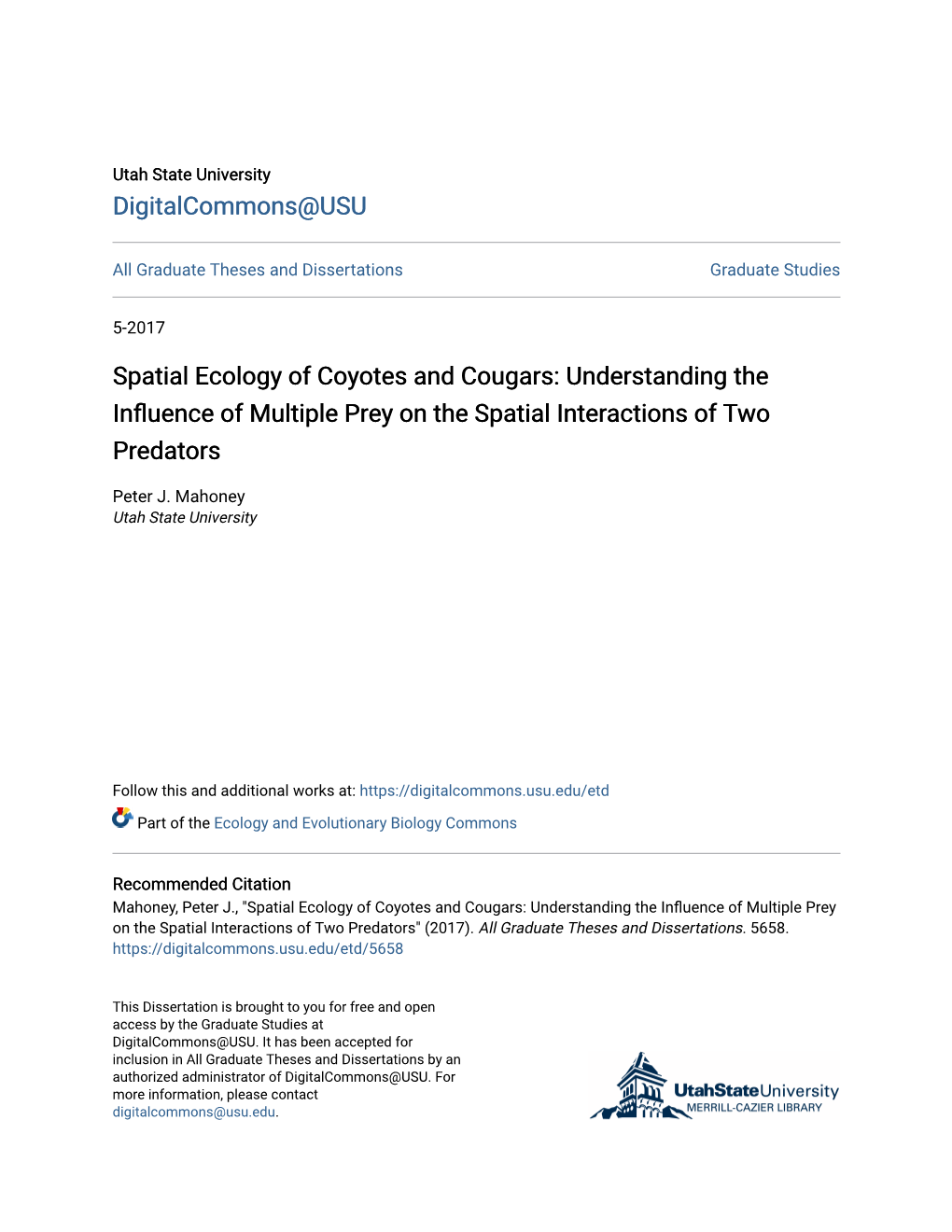 Spatial Ecology of Coyotes and Cougars: Understanding the Influence of Multiple Prey on the Spatial Interactions of Two Predators