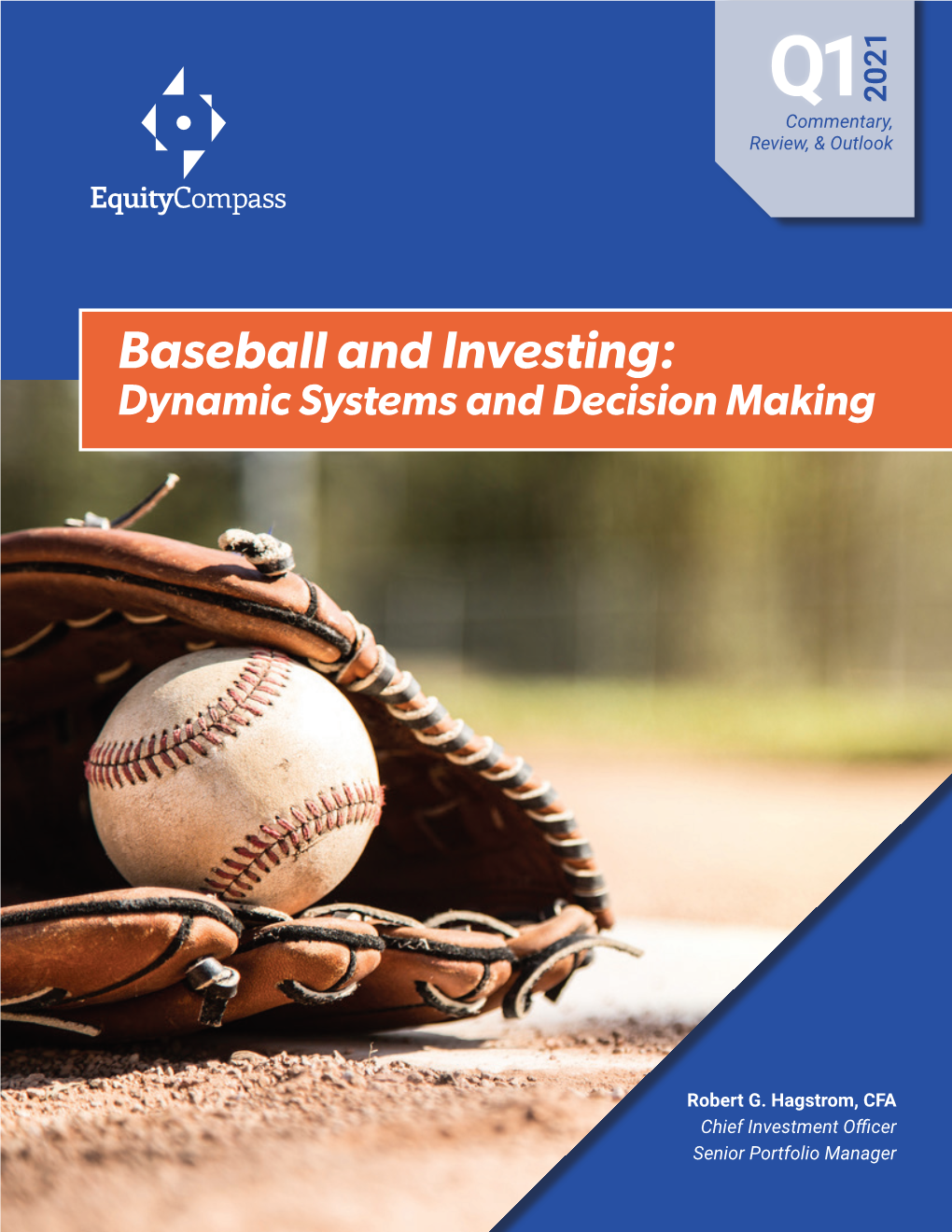 Baseball and Investing: Dynamic Systems and Decision Making