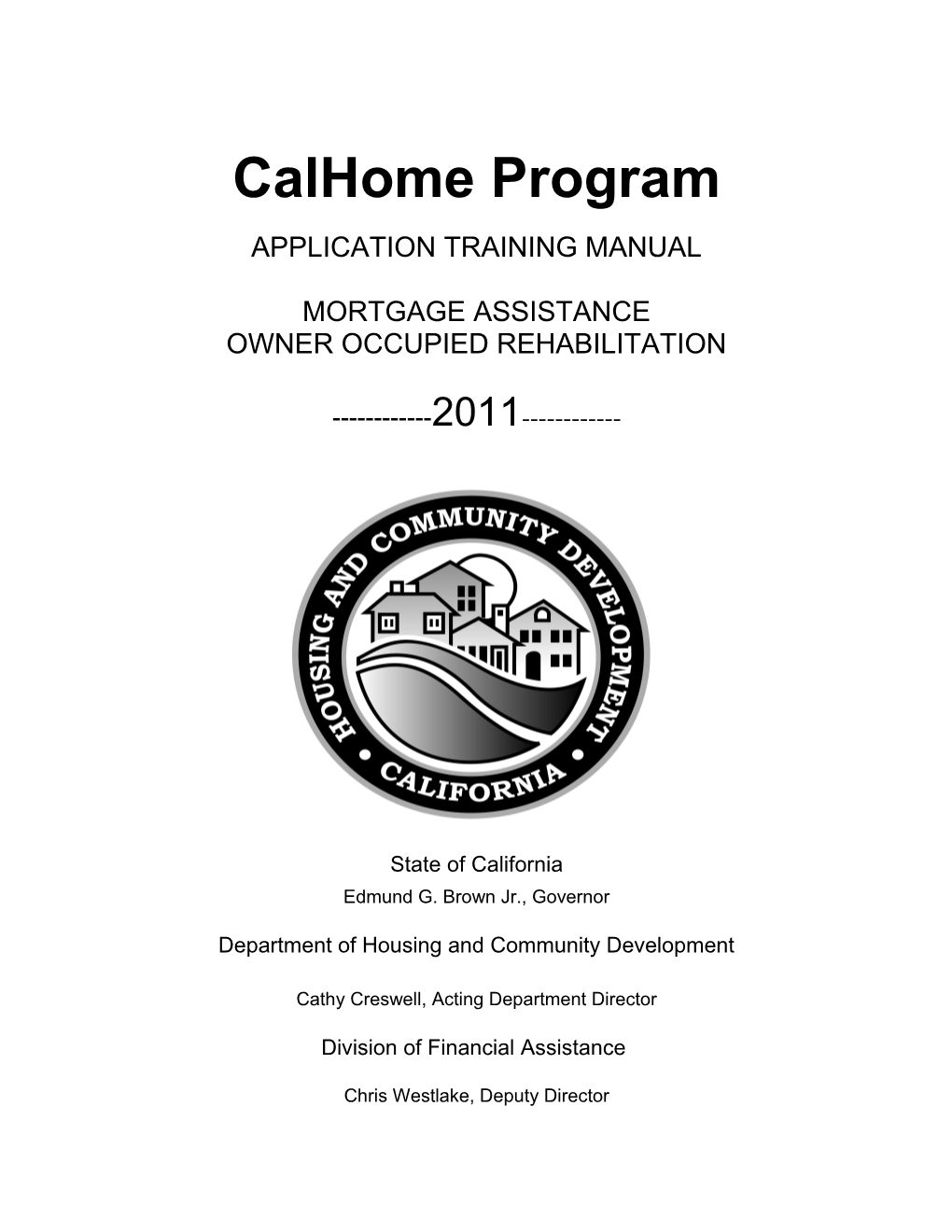 Calhome Application Training Manual