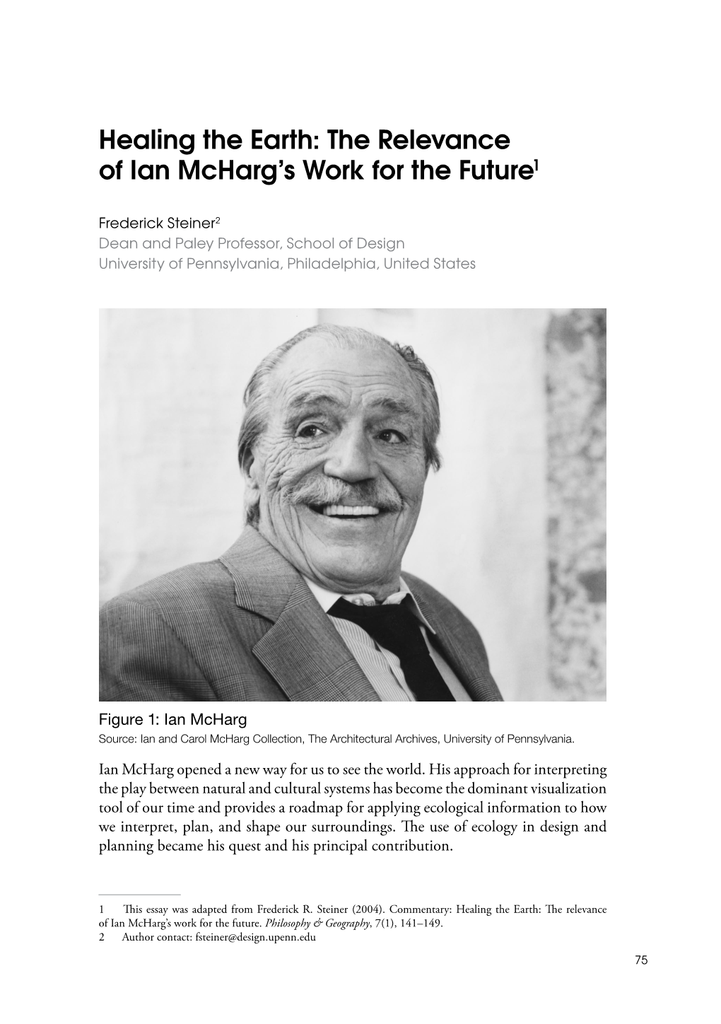 The Relevance of Ian Mcharg's Work for the Future