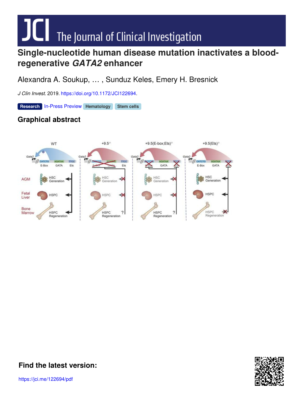 Single-Nucleotide Human Disease Mutation Inactivates a Blood- Regenerative GATA2 Enhancer