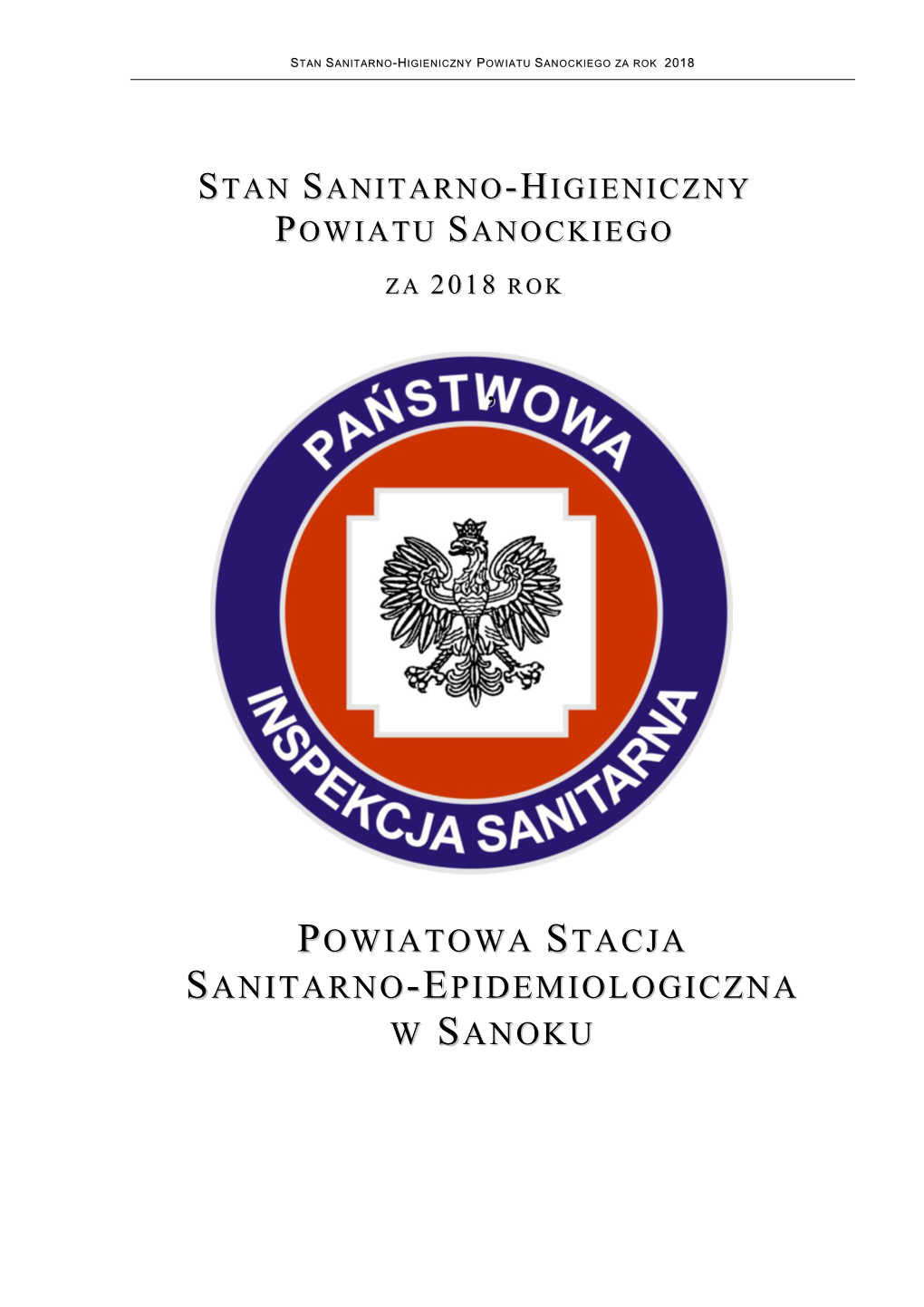 Stan Sanitarno- Higieniczny Powiatu Sanockiego W 2005R