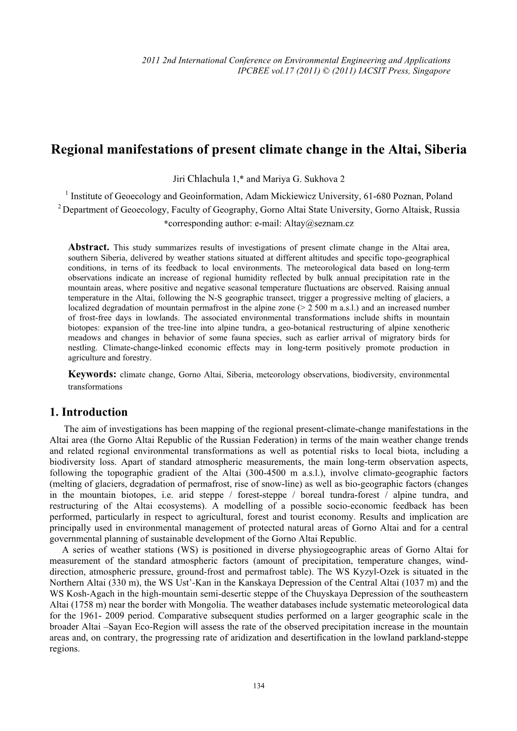 Regional Manifestations of Present Climate Change in the Altai, Siberia