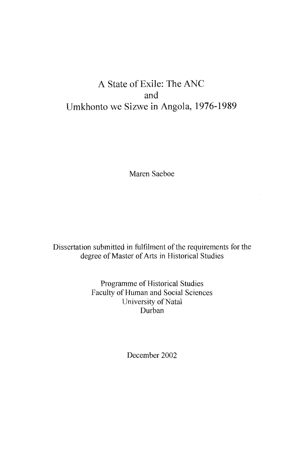 The ANC and Umkhonto We Sizwe in Angola, 1976-1989