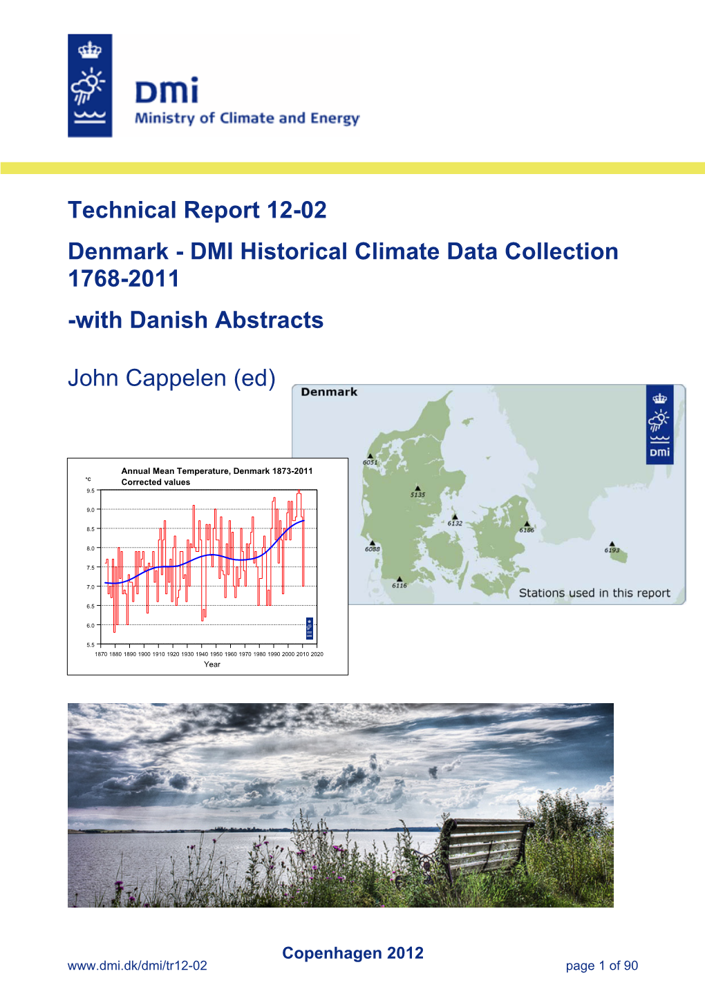 Technical Report 12-02 Denmark - DMI Historical Climate Data Collection 1768-2011 -With Danish Abstracts