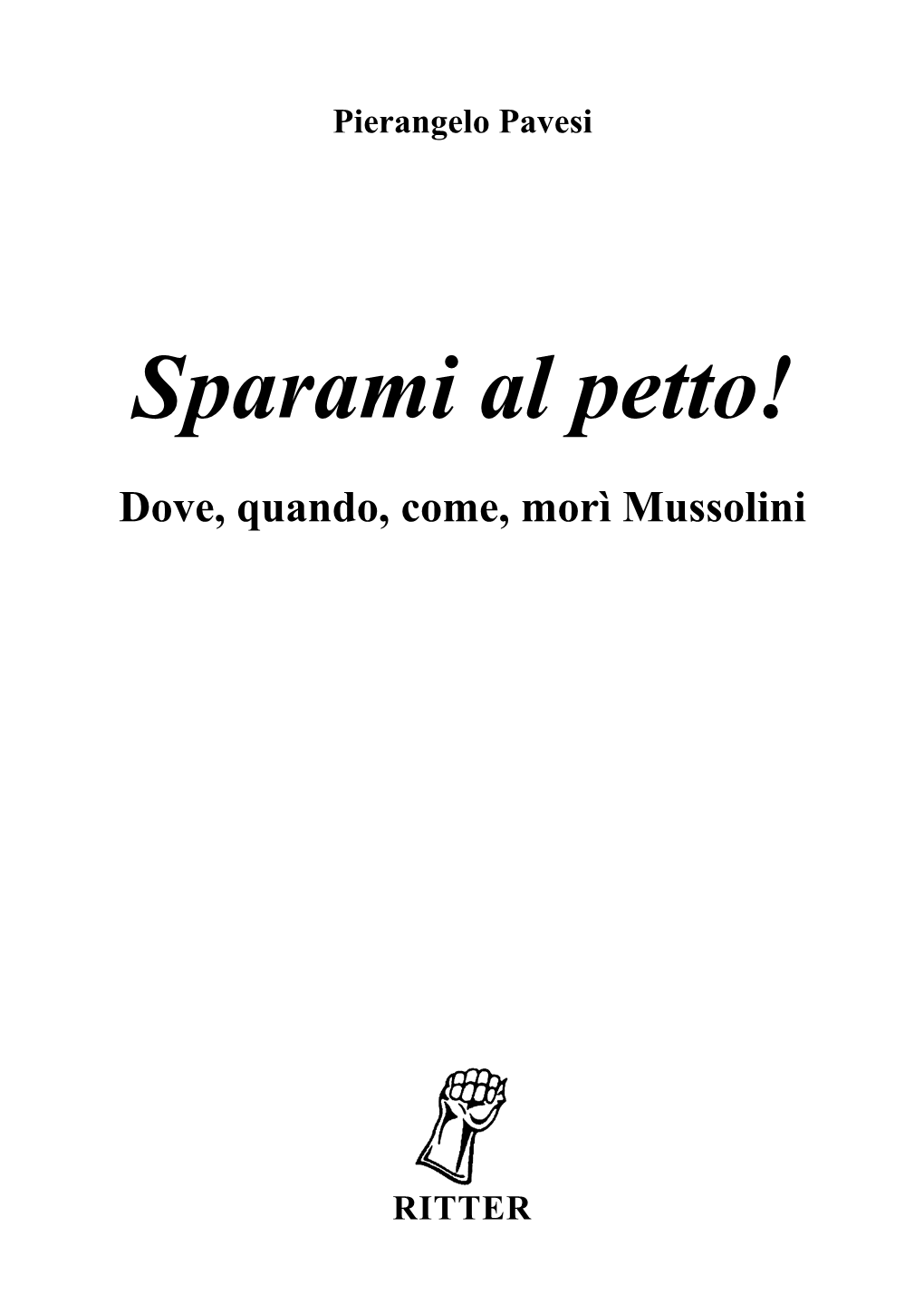 Sparami Al Petto!