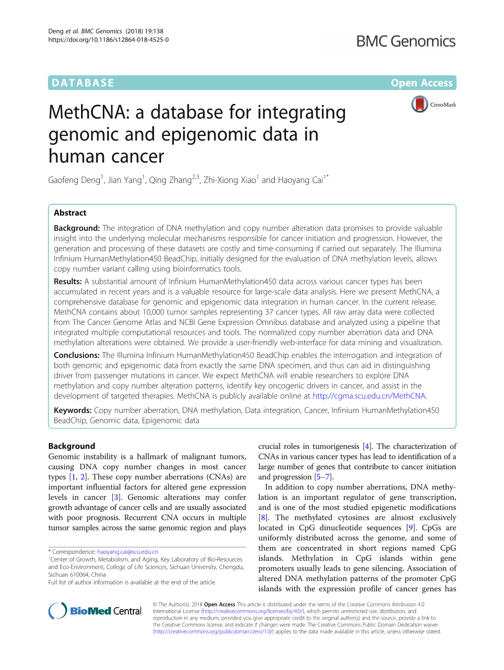 A Database for Integrating Genomic and Epigenomic Data in Human Cancer Gaofeng Deng1, Jian Yang1, Qing Zhang2,3, Zhi-Xiong Xiao1 and Haoyang Cai1*