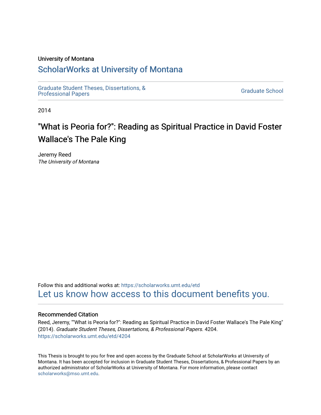 "What Is Peoria For?": Reading As Spiritual Practice in David Foster Wallace's the Pale King