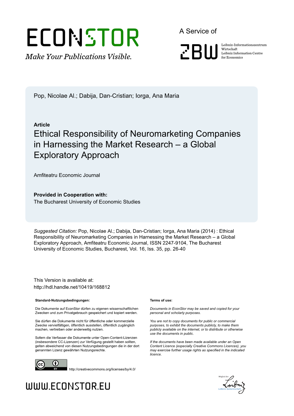 Ethical Responsibility of Neuromarketing Companies in Harnessing the Market Research – a Global Exploratory Approach