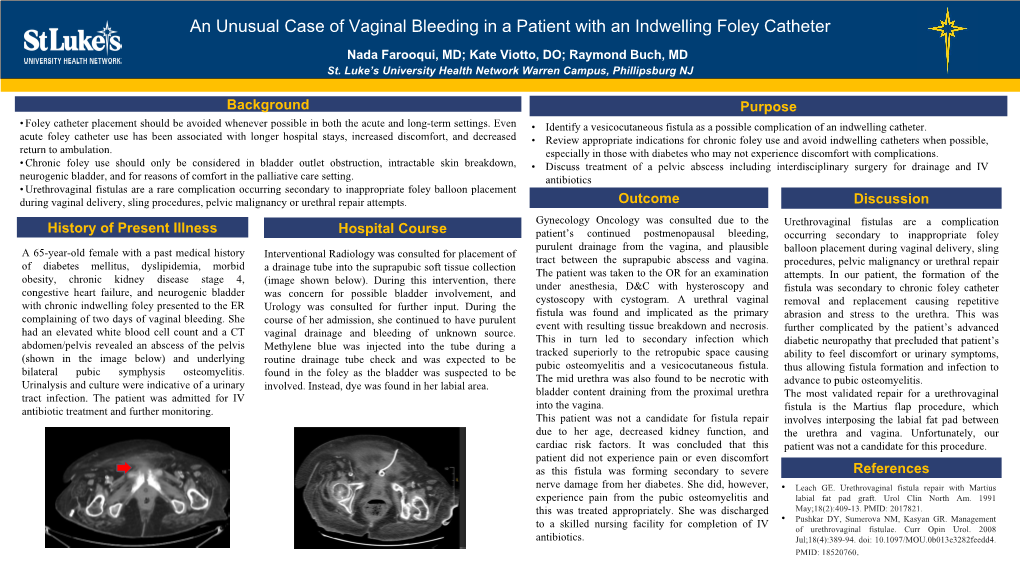 An Unusual Case of Vaginal Bleeding in a Patient with an Indwelling Foley Catheter