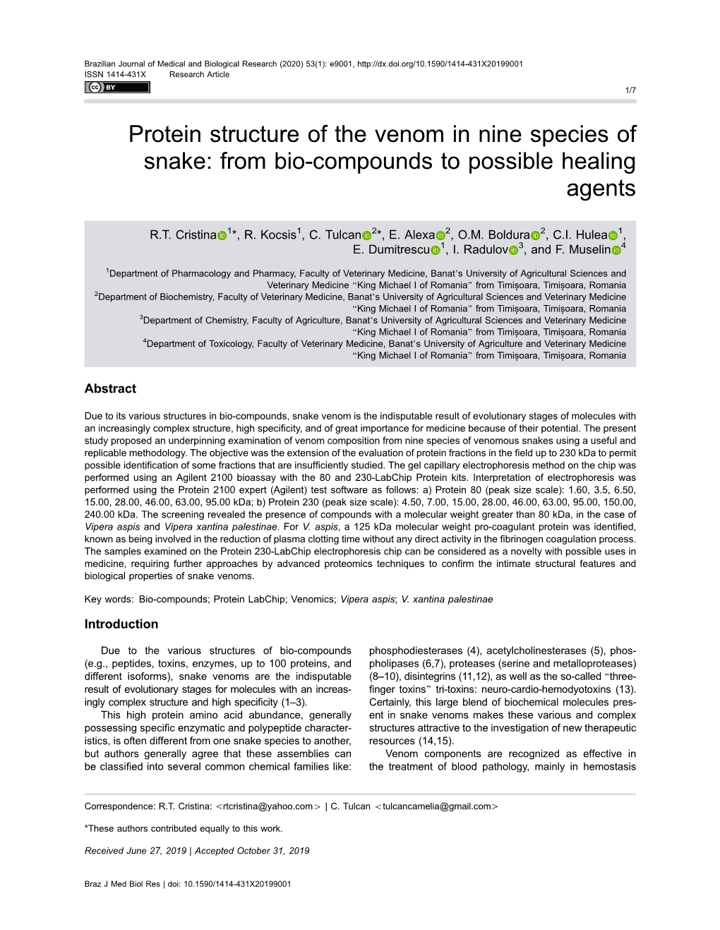 Protein Structure of the Venom in Nine Species of Snake: from Bio-Compounds to Possible Healing Agents