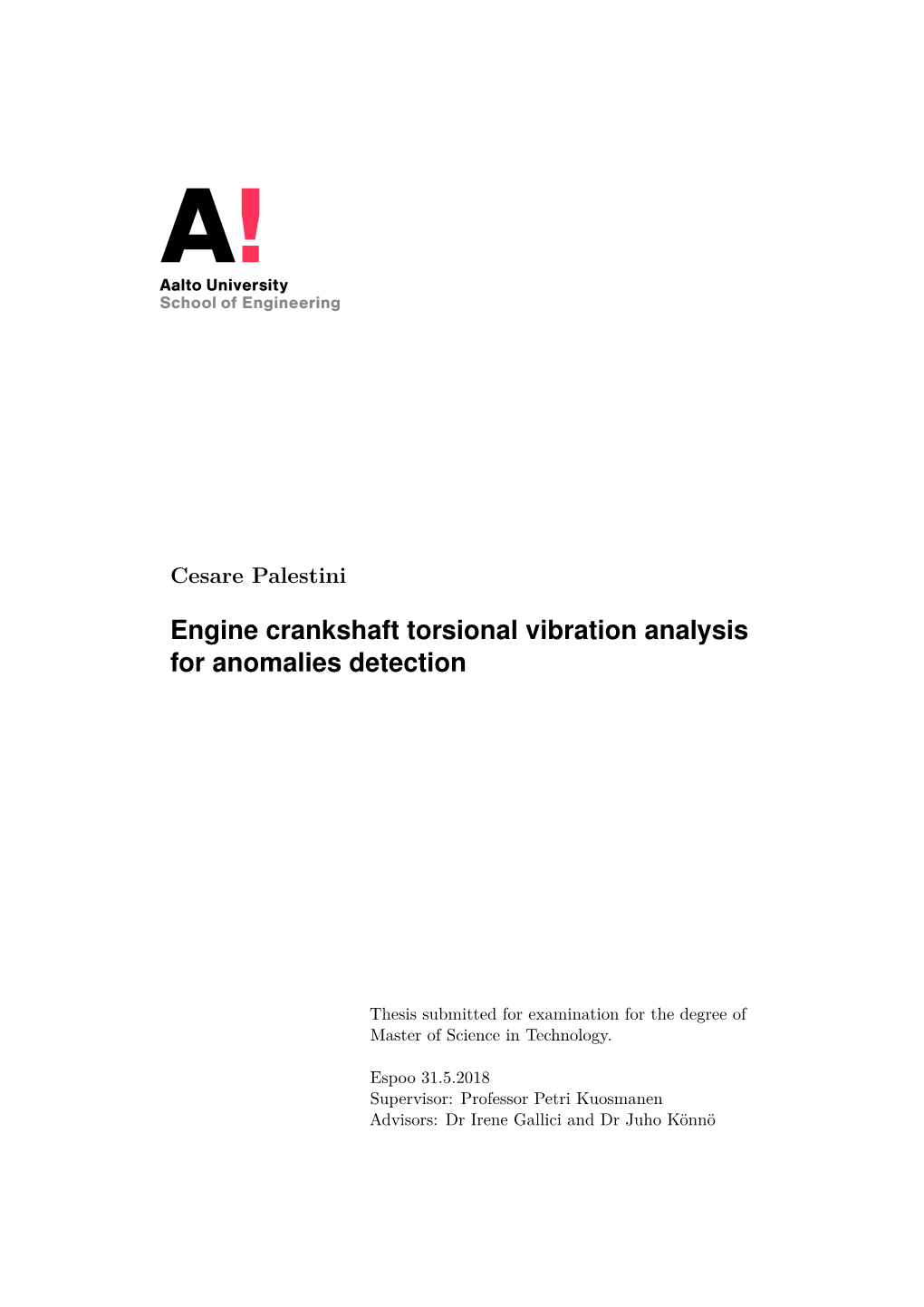 Engine Crankshaft Torsional Vibration Analysis for Anomalies Detection