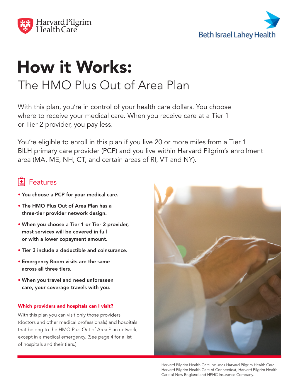 How It Works: the HMO Plus out of Area Plan