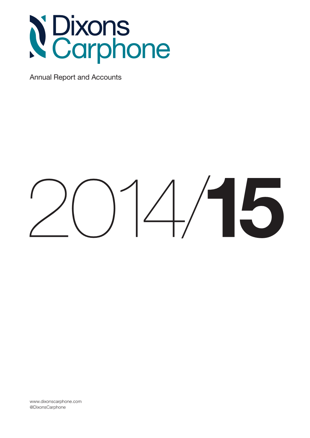 Annual Report and Accounts Annual Report and Accounts and 2014/15 Report Annual 2 014 /15