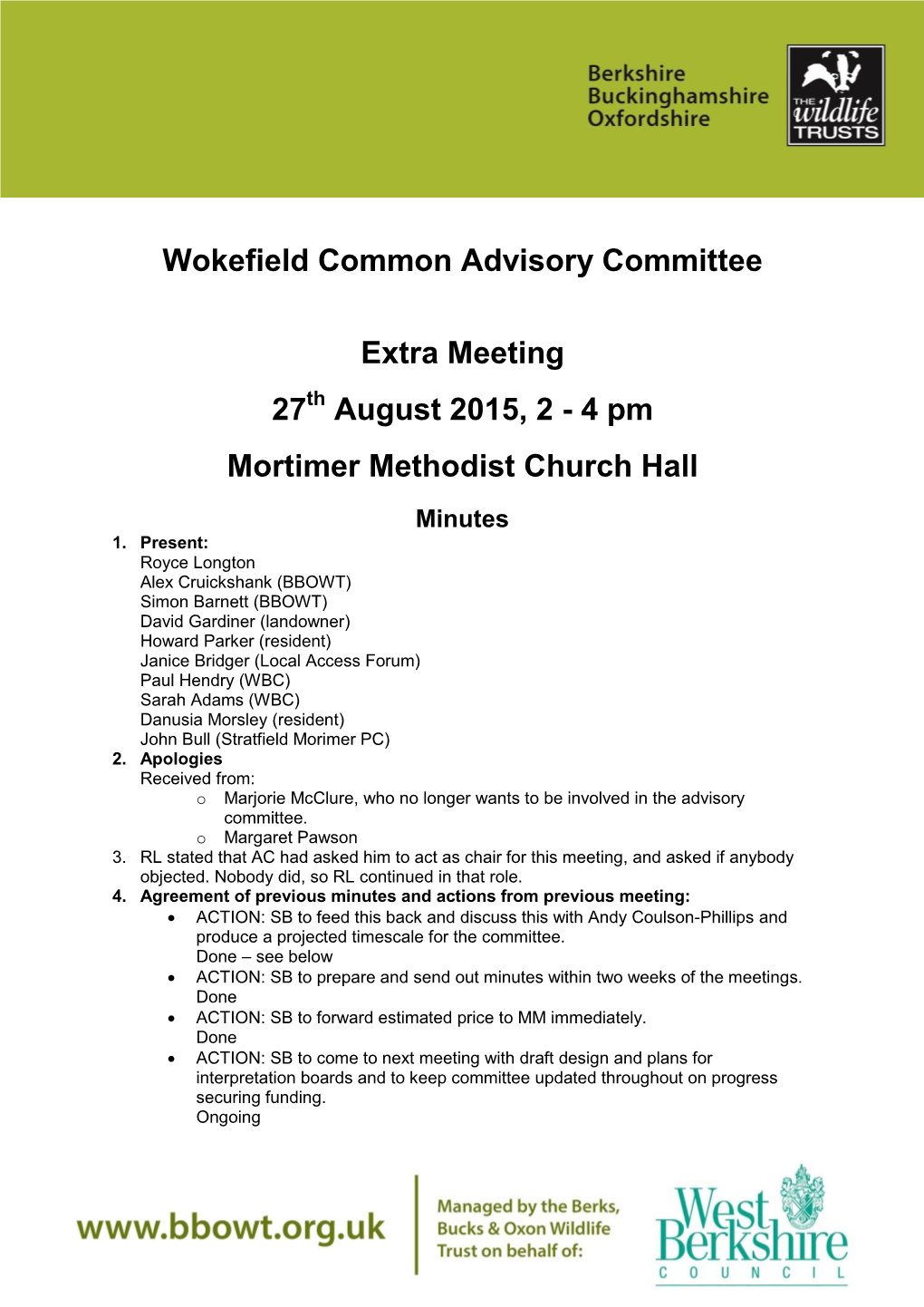 Wokefield Common Advisory Committee Extra Meeting 27 August