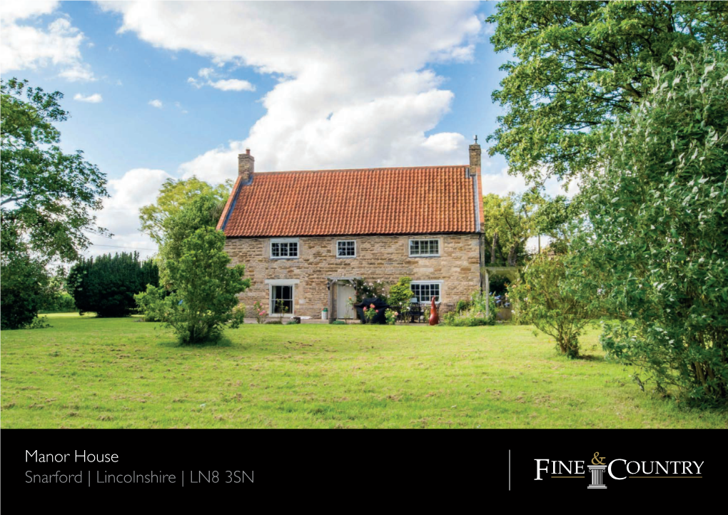 Manor House Snarford | Lincolnshire | LN8 3SN