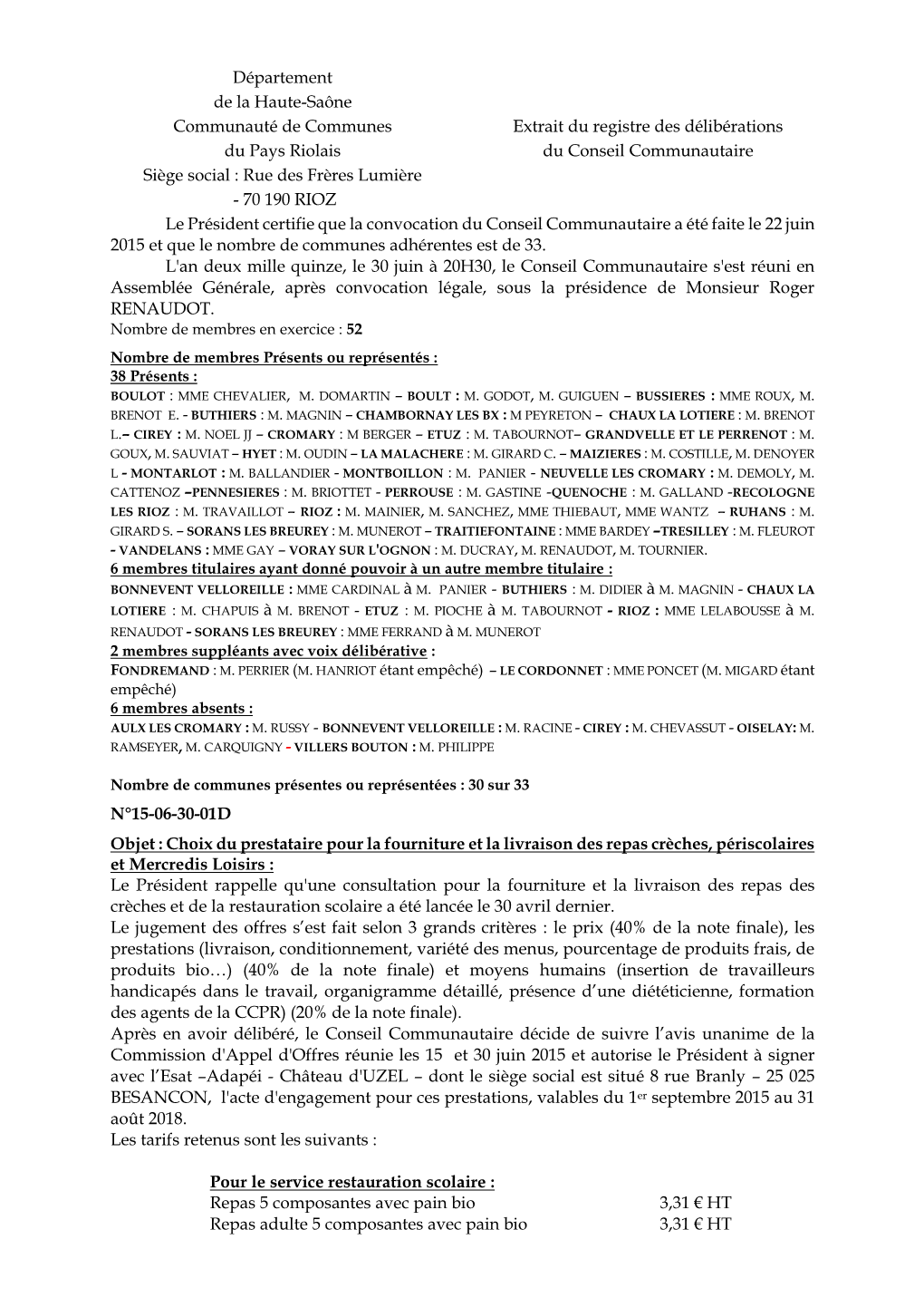 Département De La Haute-Saône Communauté De Communes Du Pays Riolais Extrait Du Registre Des Délibérations Du Conseil Commu