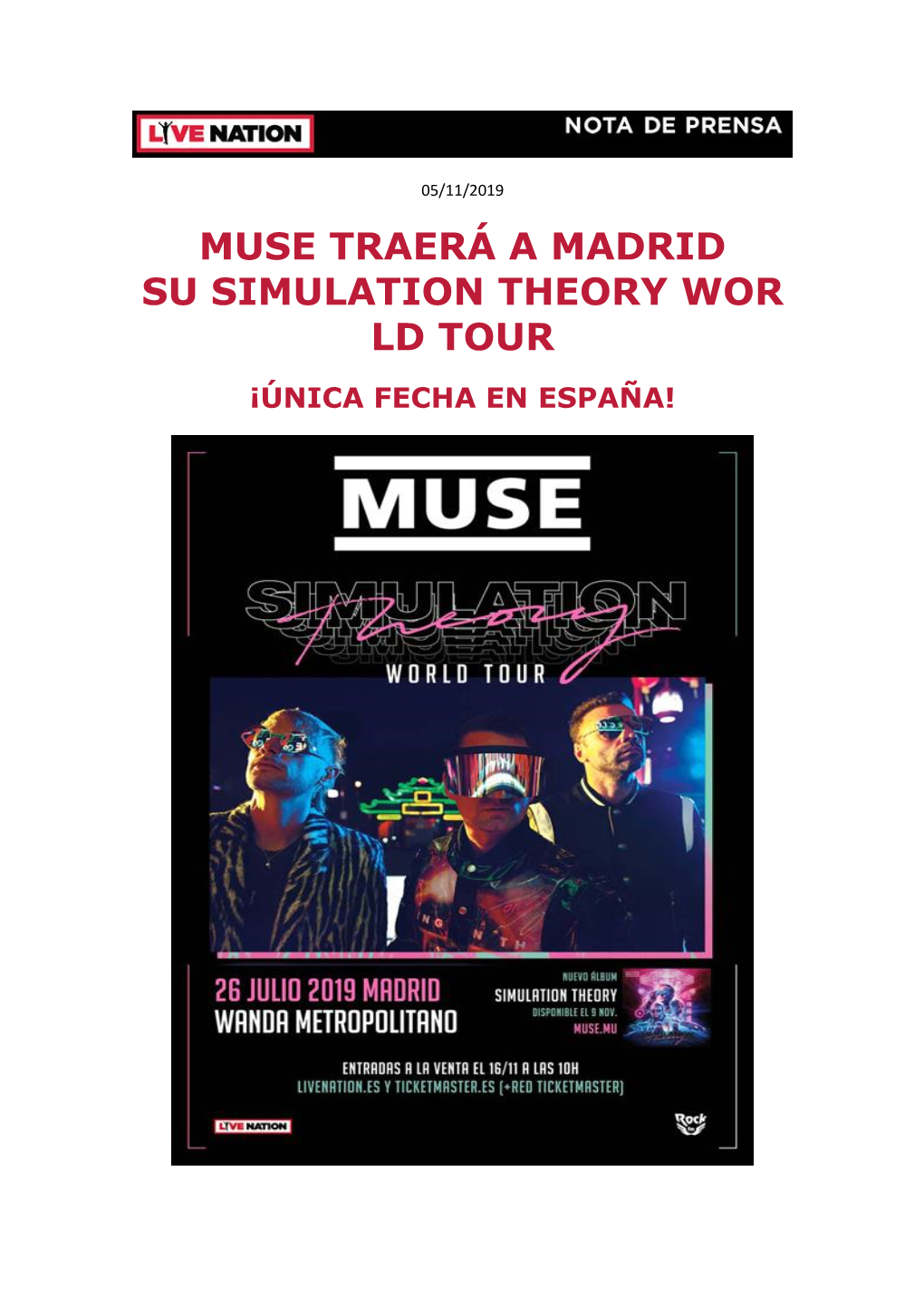 Muse Traerá a Madrid Su Simulation Theory Wor Ld Tour ¡Única Fecha En España!