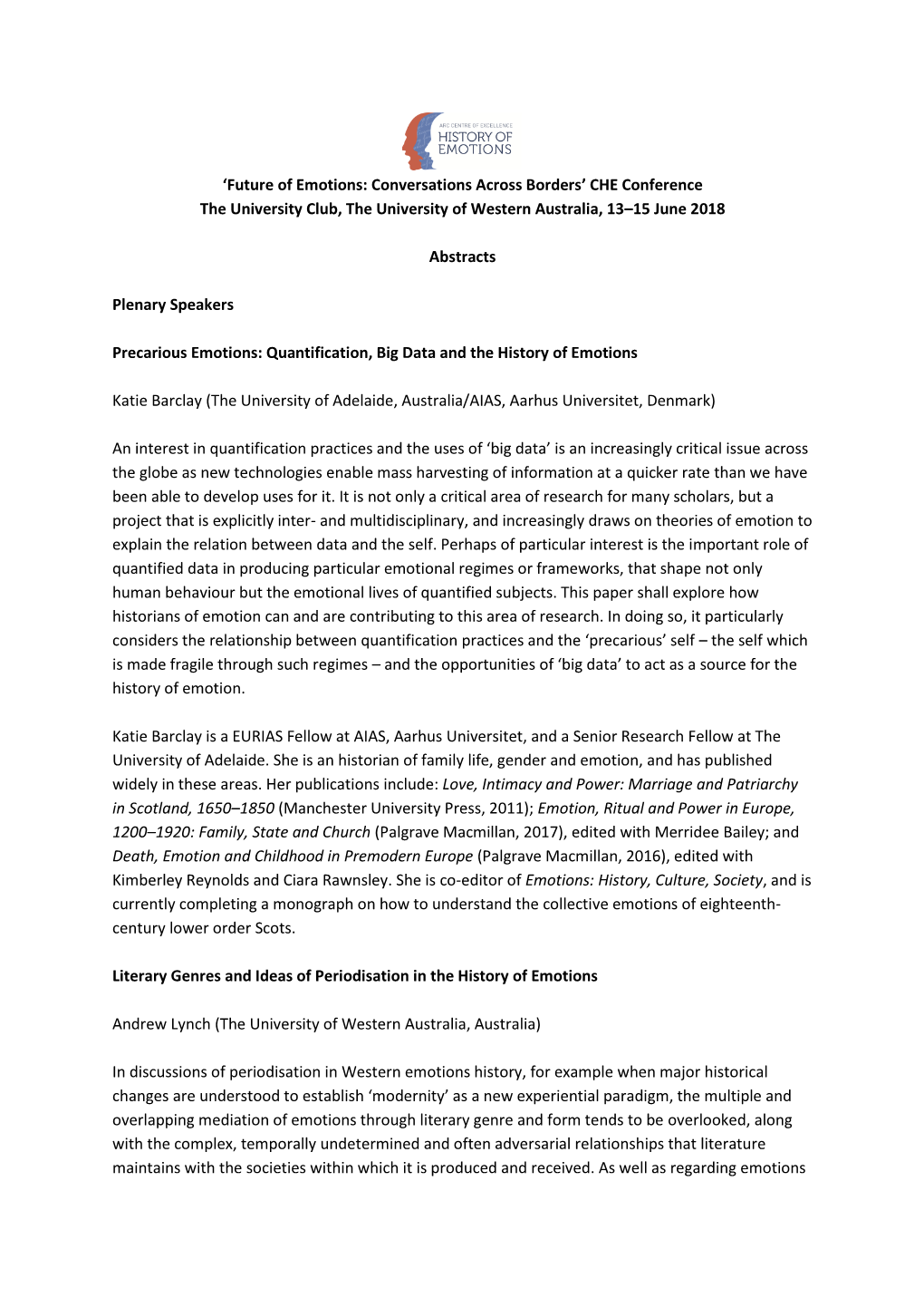 Future of Emotions: Conversations Across Borders’ CHE Conference the University Club, the University of Western Australia, 13–15 June 2018