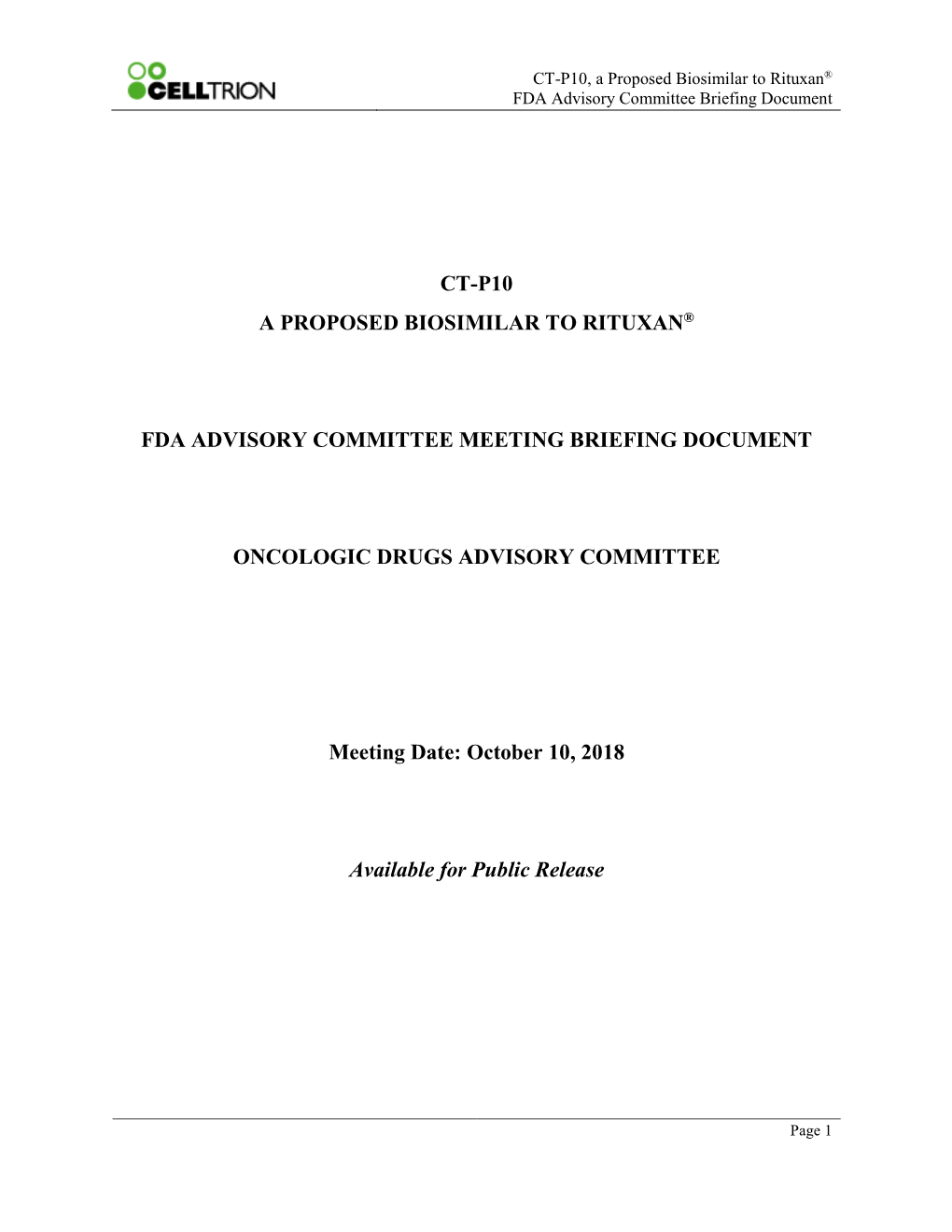 CT-P10, a Proposed Biosimilar to Rituxan® FDA Advisory Committee Briefing Document