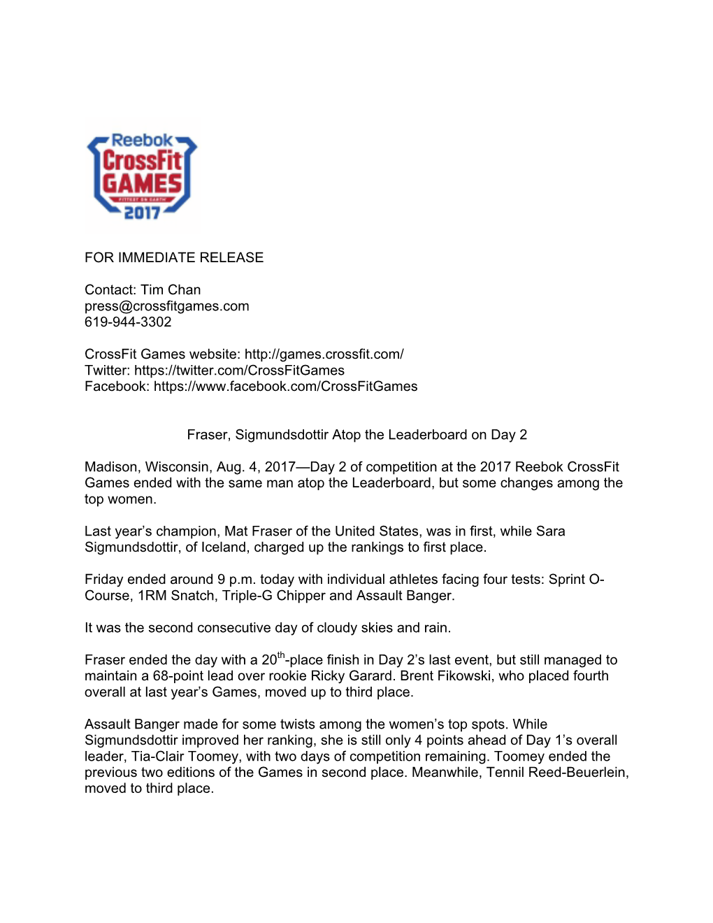 FOR IMMEDIATE RELEASE Contact: Tim Chan Press@Crossfitgames