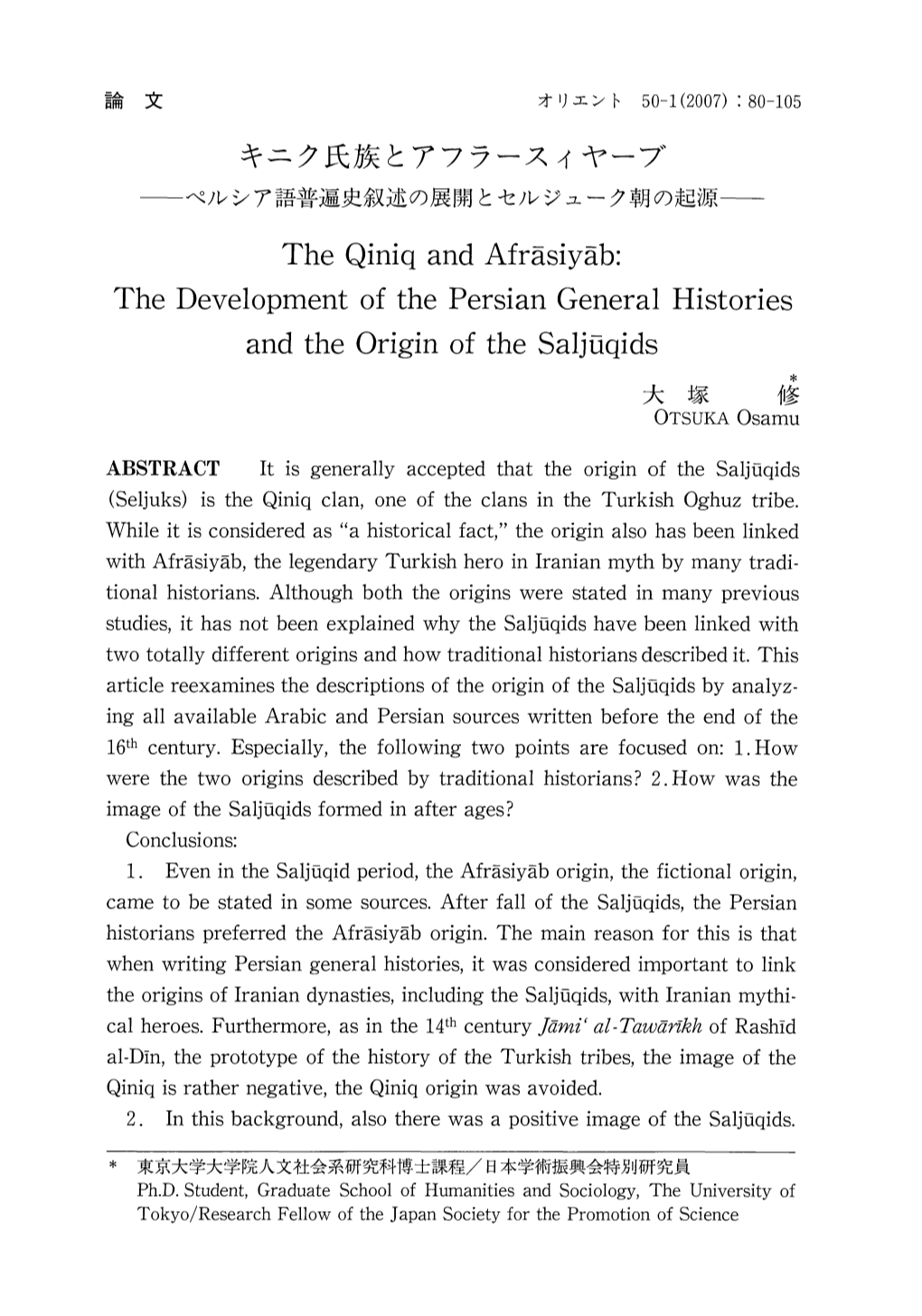 The Qiniq and Afrasiyab: the Development of the Persian General Histories and the Origin of the Saljuqids