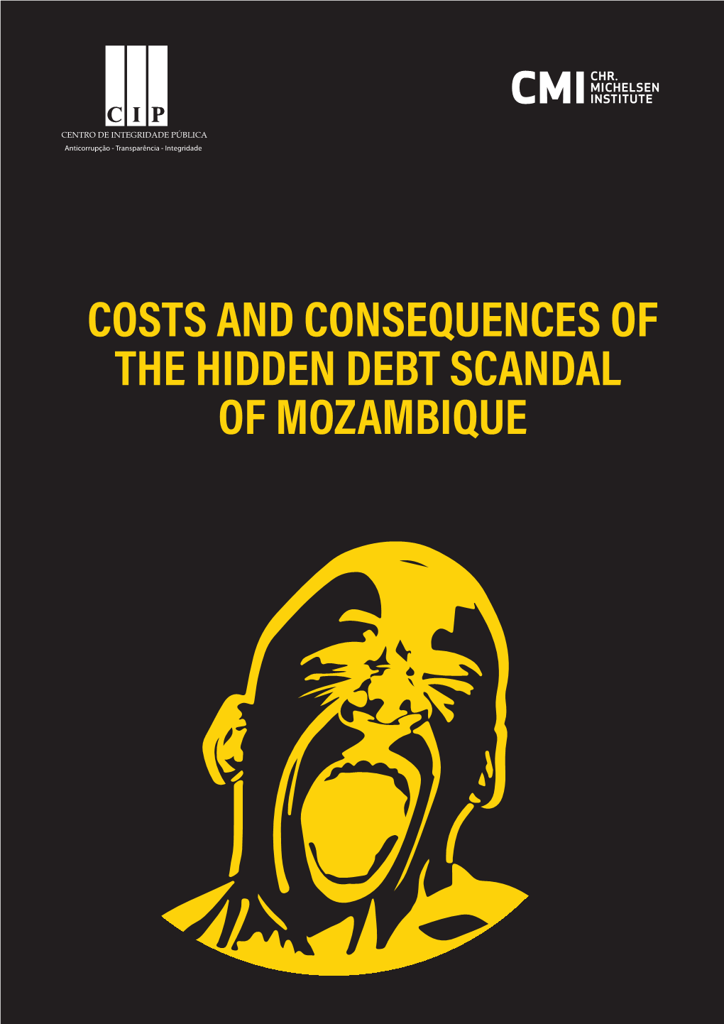 Costs and Consequences of the Hidden Debt Scandal of Mozambique