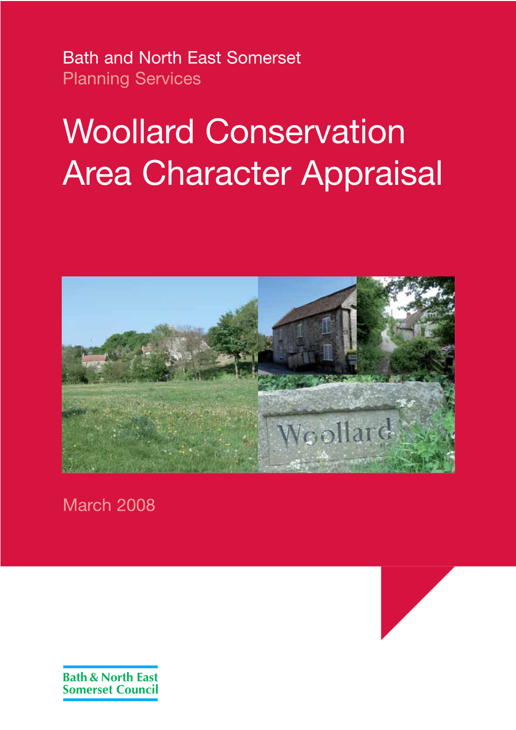 Woollard Conservation Area Character Appraisal