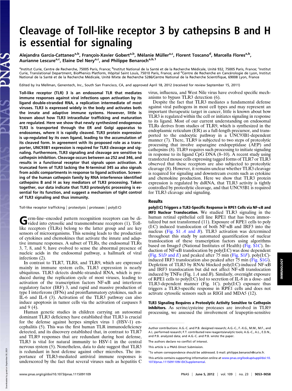 Cleavage of Toll-Like Receptor 3 by Cathepsins B and H Is Essential for Signaling