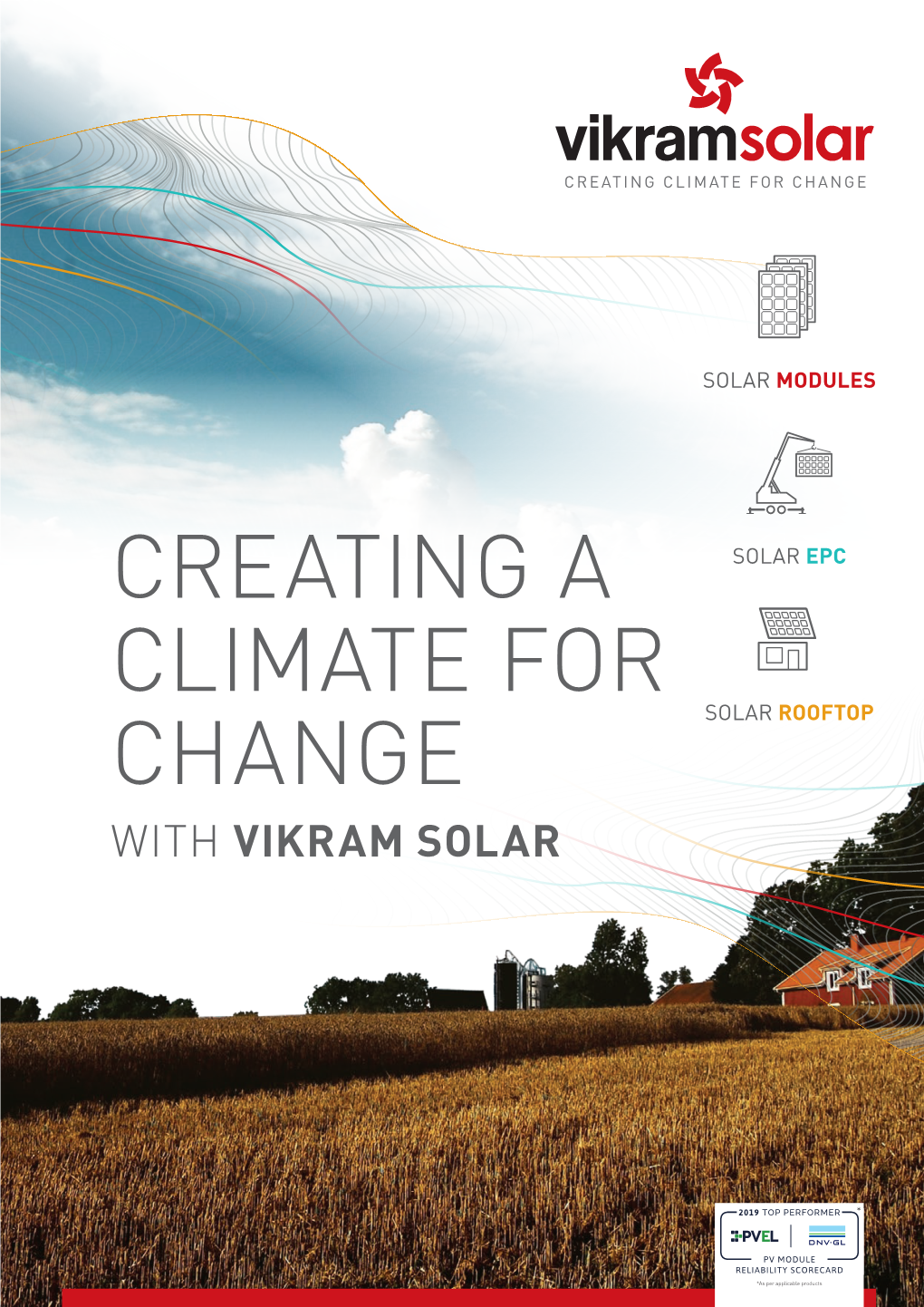 CREATING a CLIMATE for CHANGE with VIKRAM SOLAR PREFACE the VIKRAM SOLAR STORY Dear Solar Enthusiast