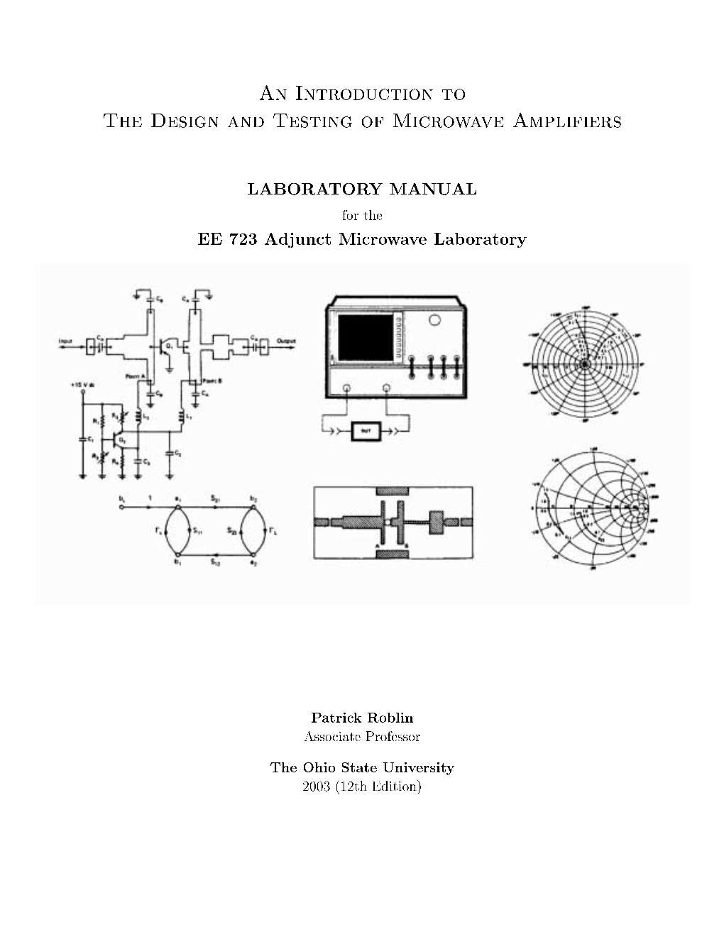 An Introduction to the Design and Testing of Microwave Amplifiers