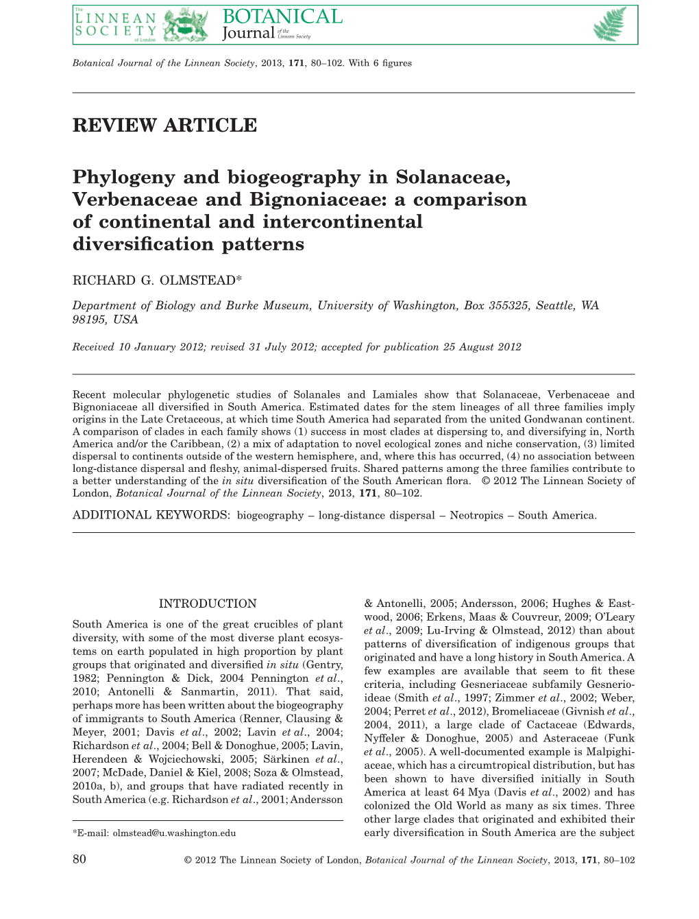 Phylogeny and Biogeography in Solanaceae, Verbenaceae and Bignoniaceae: a Comparison of Continental and Intercontinental Diversiﬁcation Patterns