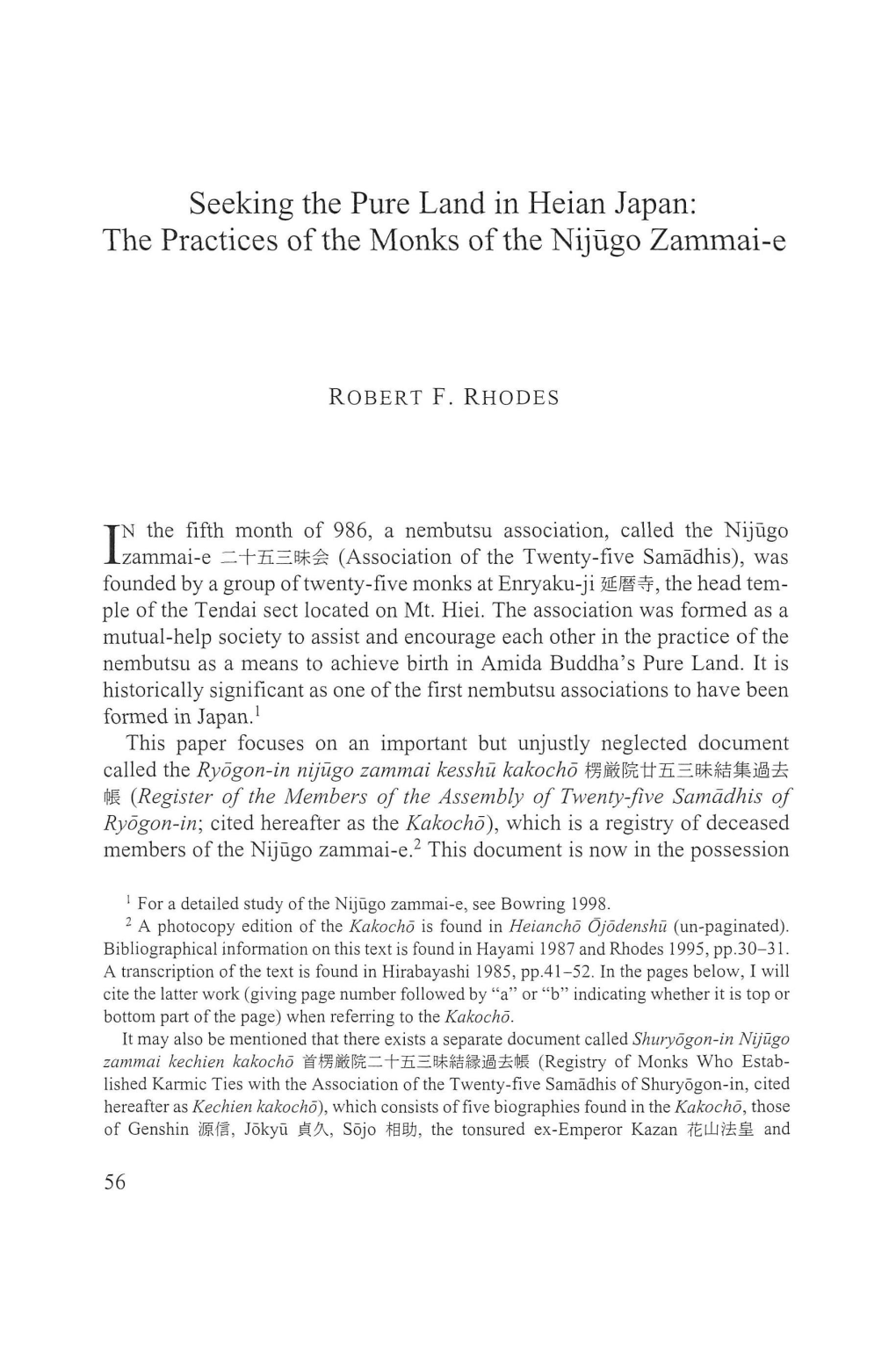 Seeking the Pure Land in Heian Japan: the Practices of the Monks of the Nijugo Zammai-E