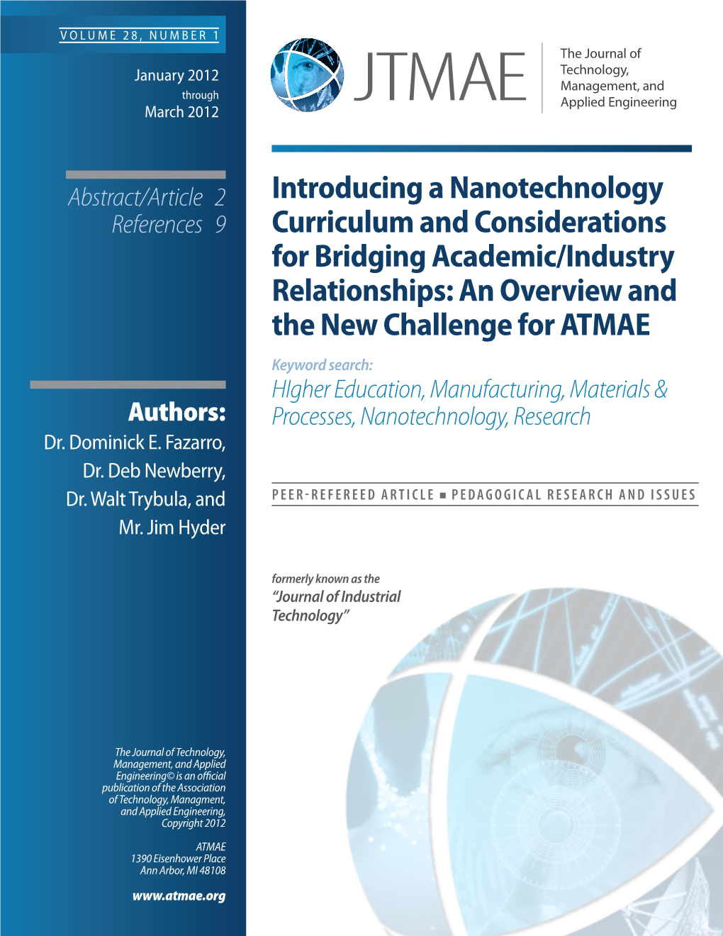 Introducing a Nanotechnology Curriculum and Considerations For