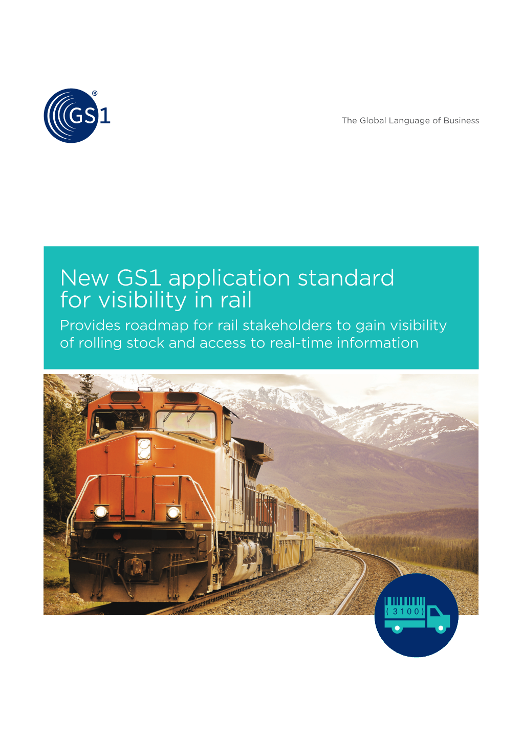 New GS1 Application Standard for Visibility in Rail