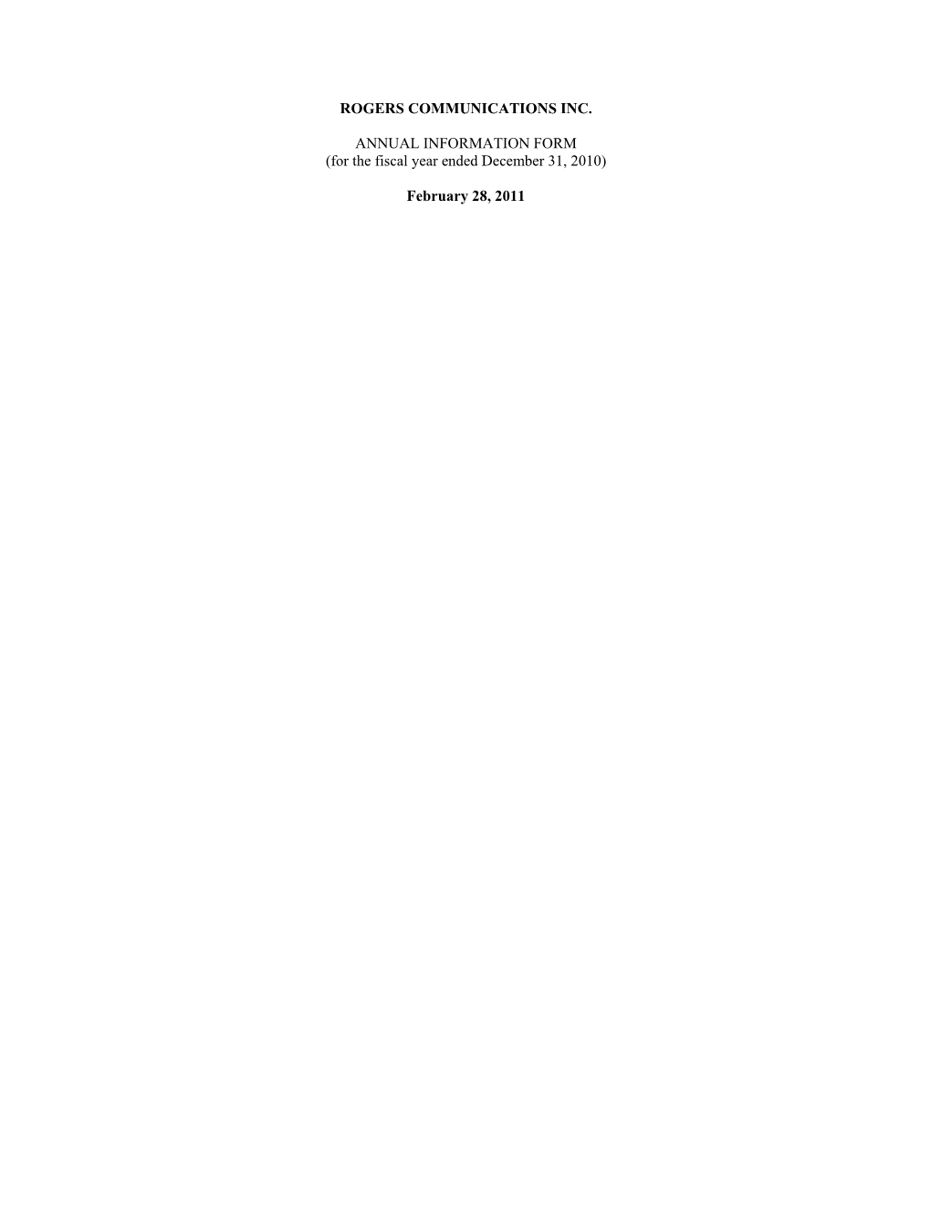 ROGERS COMMUNICATIONS INC. ANNUAL INFORMATION FORM (For