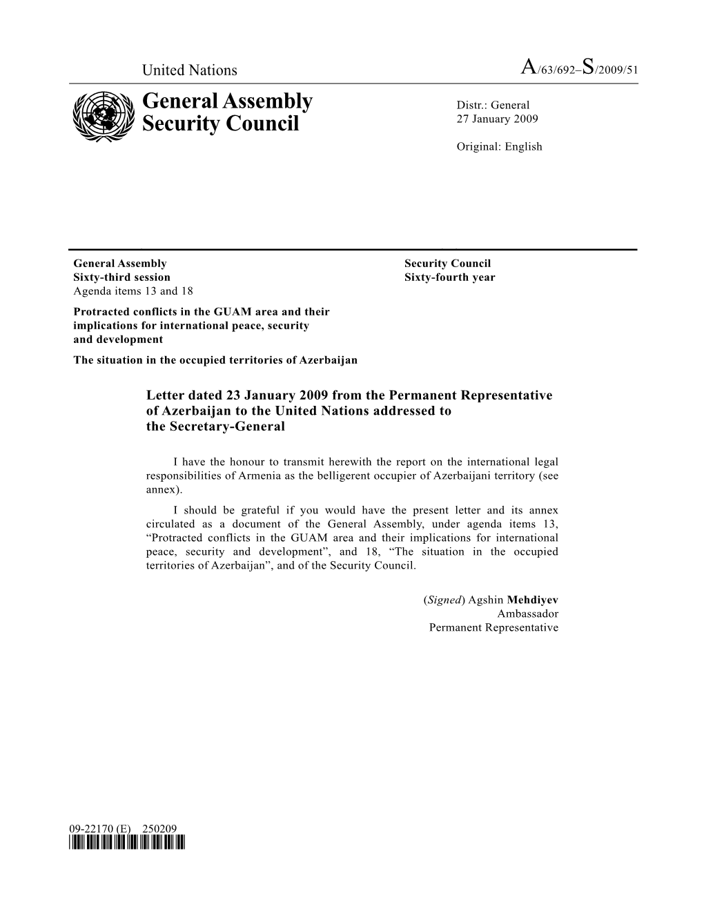 A/63/692–S/2009/51 General Assembly Security Council