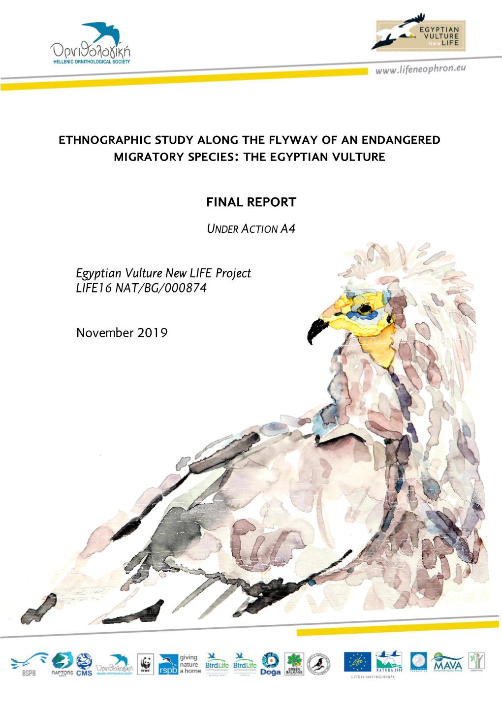 FINAL REPORT Egyptian Vulture New LIFE Project LIFE16 NAT/BG/000874 November 2019